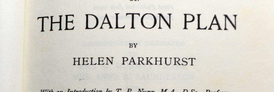Title page of "Education on The Dalton Plan by Helen Parkhurst"